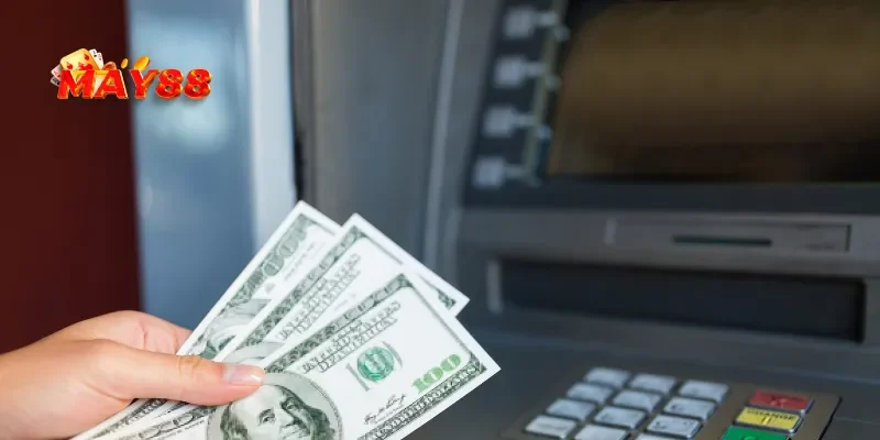 Quy trình rút tiền MAY88 đơn giản dễ hiểu